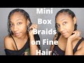 Mini Box Braids on Fine Hair
