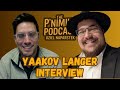 "The Inspiration for the Nation INTERVIEW" Yaakov Langer - The P'nimius Podcast with Uziel Naparstek