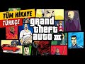 Grand Theft Auto 3 - Türkçe Altyazılı Bütün Hikaye