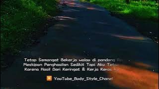 Story Wa semangat para pekerja keras..