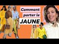 COMMENT PORTER LE JAUNE : les meilleurs combos !