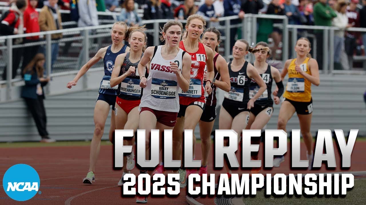 2025 NCAA DIII outdoor track & field championship (May 24) I FULL REPLAY