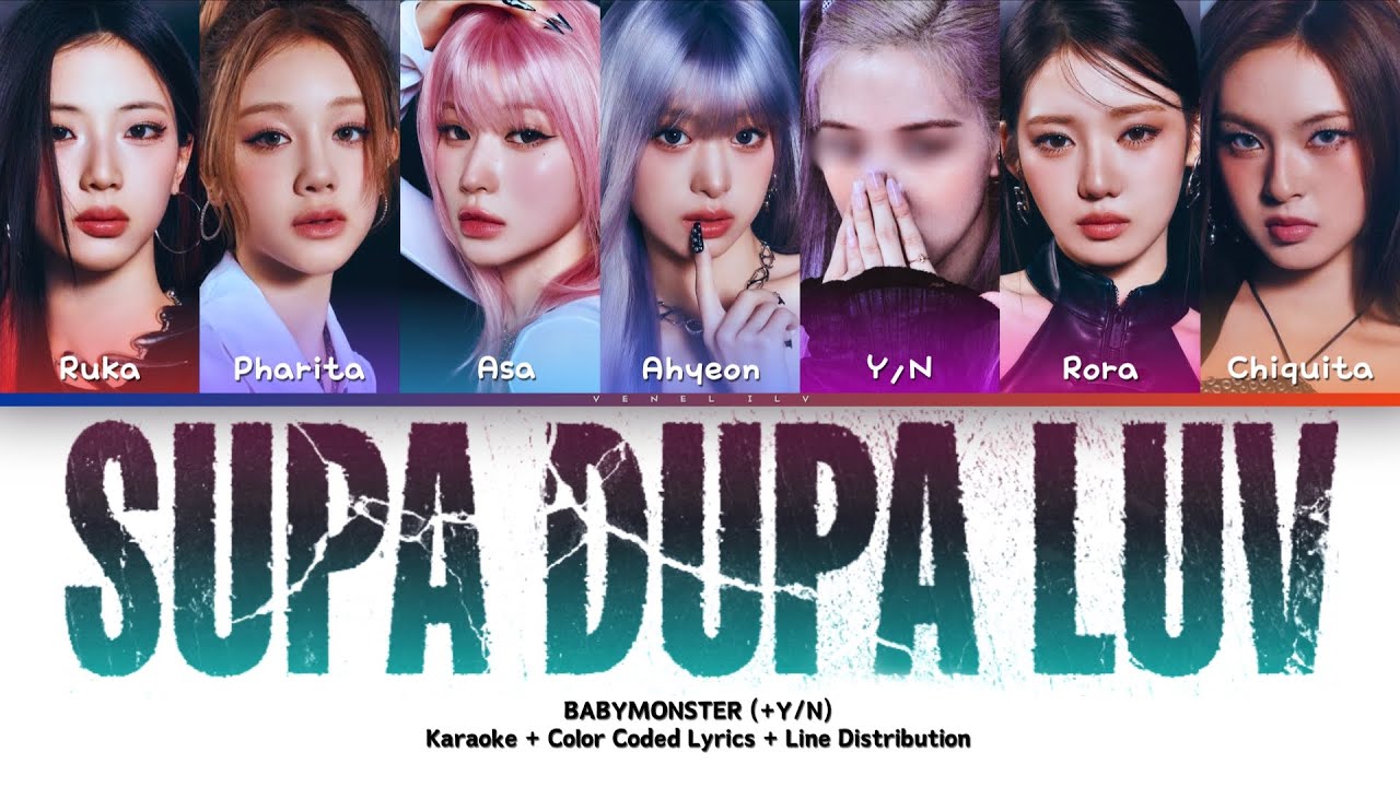 BABYMONSTER - SUPA DUPA LUV (YOU as a MEMBER OT7) | Karaoke + Line Distribution 