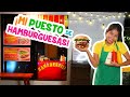 MI PUESTO DE HAMBURGUESAS 🍔 Hawaiana, Sencilla Y con Tocino ➕Papas 🍟 | CONNY CHANGARROS