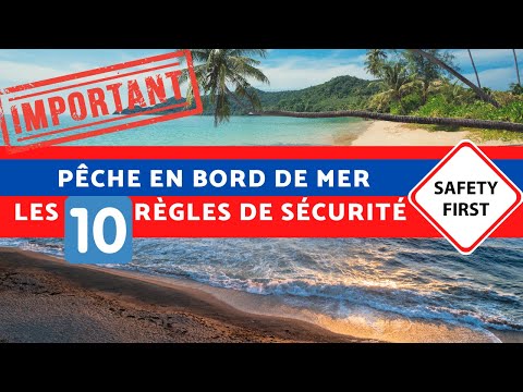 Les règles de sécurité incontournables pour la pêche en mer