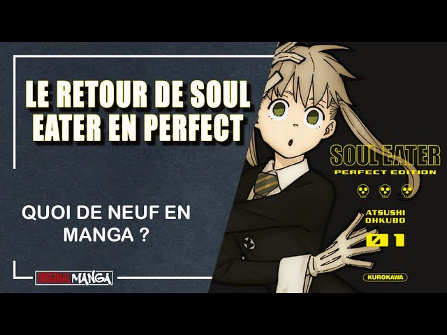 Soul Eater: The Perfect Edition 01 by Atsushi Ohkubo