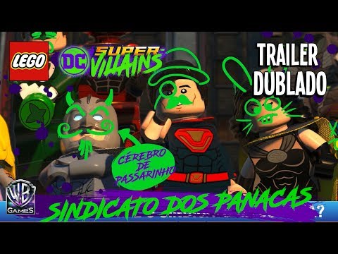 LEGO DC SUPER-VILLAINS – TRAILER DO CRIADOR DE PERSONAGENS (Dublado em Português PTBR)