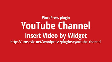 YouTube Channel: Insert Video by Widget