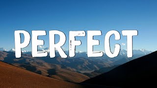 Perfect - Ed Sheeran (Lyrics) || Lewis Capaldi, John Legend (Mix Lyrics)