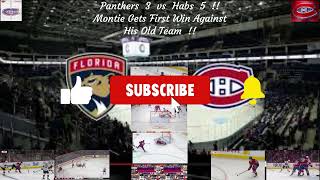 156 Episode : Panthers 3 vs Habs 5 !! Montie Finally gets Win Against His Old Team !!