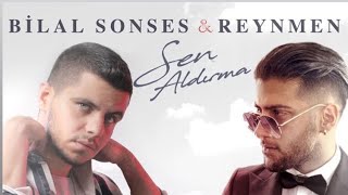 Reynmen ft. Bilal Sonses - Sen Aldırma Çare Gelmez Resimi