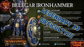Ep. 60 Total War Warhammer 3 - Legendary x 4 Belegar Campaign ver 8.0  SFO, Hecleas AI, Cerb mods