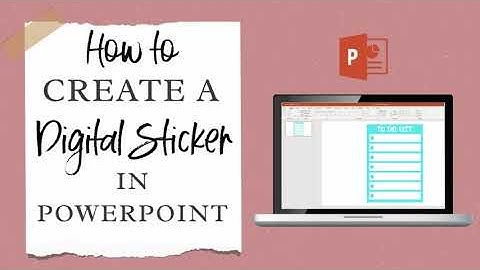 How To Create Digital Stickers In PowerPoint | Easy Way To Make A Digital Planner Sticker