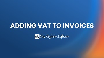 Adding VAT To Invoices On Gas Engineer Software
