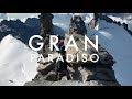 Gran Paradiso - Introduction to Alpinism - Alex Rambles