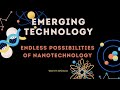 Innovations in Nanotechnology: Pioneering the Future