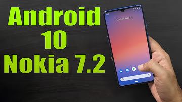 Install Android 10 on Nokia 7.2 (Pixel Experience ROM) - How to Guide!