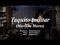 Taquito militar (Mariano Mores)