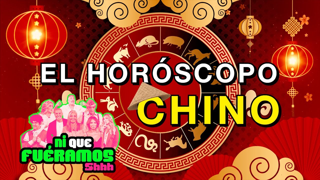#NQFS29E | EL HORÓSCOPO CHINO EN NIQUE FUÉRAMOS SHHH