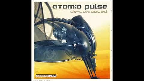 Atomic Pulse  -  De Toxicated 2004  (Full Album)