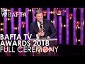 Watch the BAFTA Television Awards 2018 💫