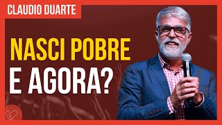 Cláudio Duarte - Nasci Pobre E Agora? Pra Morrer De Rir