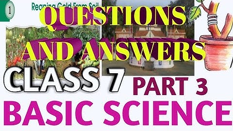 Class 7 scert kerala syllabus basic science chapter 1 reaping gold from soil