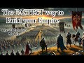 The FASTEST way to Build Your Empire