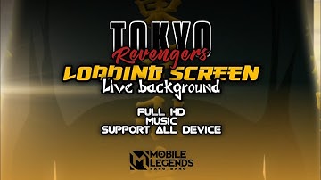 Loading Screen Mobile Legends x TOKYO REVENGERS | Daisyno
