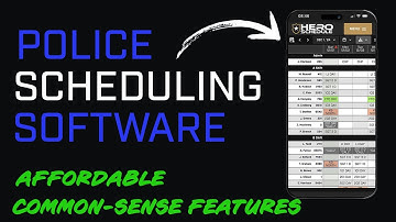 Hero Schedule: Law Enforcement Scheduling Software Overview