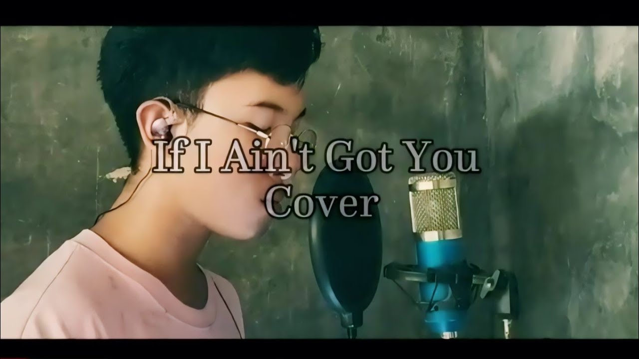 If I Ain't Got You Cover - YouTube