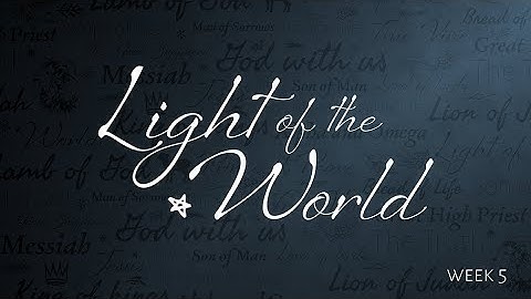 Christmas Day - Light of the World
