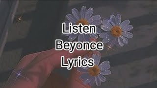 Beyonce - Listen (Lyrics) 🎧