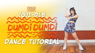 (여자)아이들((G)I-DLE) - &#39;덤디덤디 (DUMDi DUMDi)&#39; (Mirrored + Explanation) Dance Tutorial | Sheryl Chang