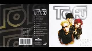 TOFU - 2 (DUA) | Full Album 2002