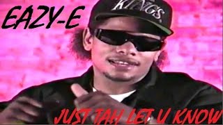 Eazy-E - Just Tah Let U Know (Music Video) Resimi