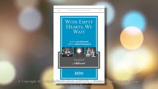 Download Lagu With Empty Hearts, We Wait | Digital Reading Session MP3