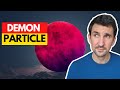 How Physicists Discovered The Demon Particle - EXPLAINED