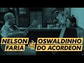 Um Café Lá em Casa com Oswaldinho do Acordeon e Nelson Faria