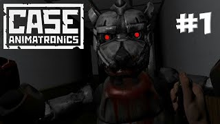 Не надо дядя//CASE: Animatronics