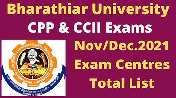 Bharathiar University CPP & CCII Exams Nov/Dec.2021| Exam Centres List Released|Update News|TamilBR