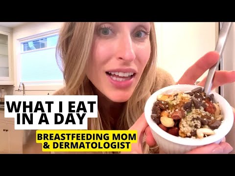 What I Eat in a Day as a Breastfeeding Working Mom & Dermatologist | Dr. Sam Ellis