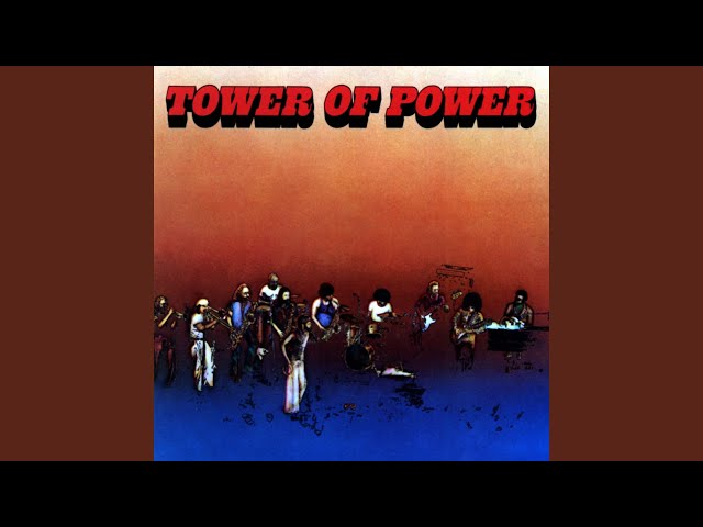 Tower Of Power - This Time It's Real