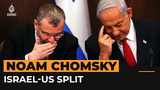 Israeli leadership breaking with US for first time - Chomsky | Al Jazeera Newsfeed