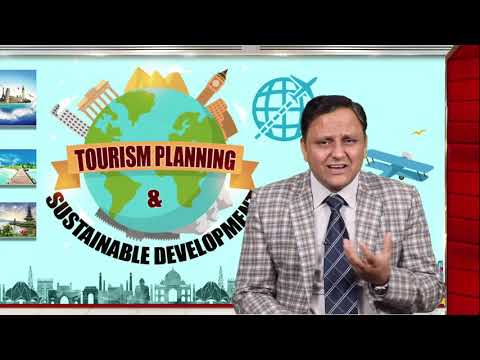 Topic 17 Tourism Planning, Significance, Constraints, Grey Areas And Scope