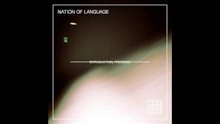 Video thumbnail of "Nation of Language - Rush & Fever"
