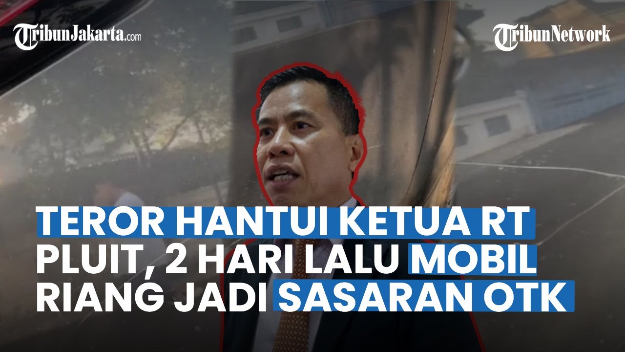 Seusai Cekcok, Mobil Ketua RT Riang Prasetya Dibaret Orang Tak Dikenal ...