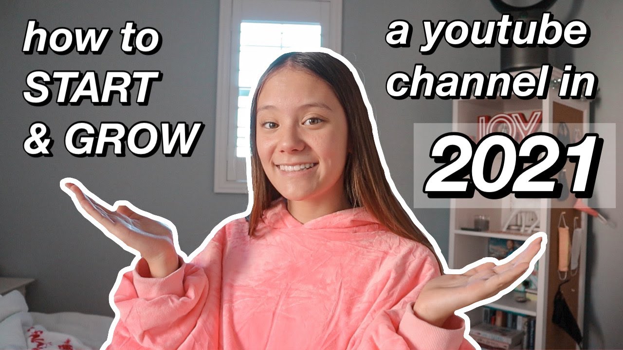 How to Start A  Channel In 2021!