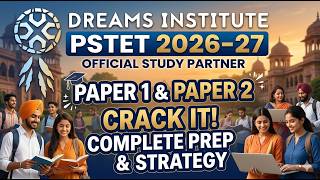 Demo Day-3 Pstet 2026-27 for paper 1 &amp; 2 (Punjabi &amp; CDP) | By Dreams institute