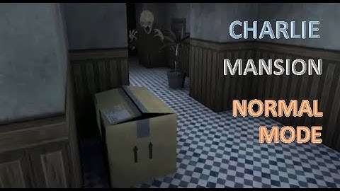 Eye the horror game - Charlie - Mansion - Normal mode